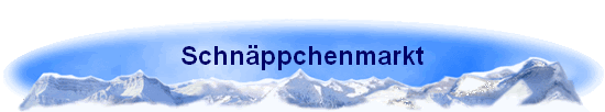 Schn�ppchenmarkt