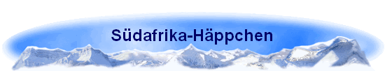 S�dafrika-H�ppchen